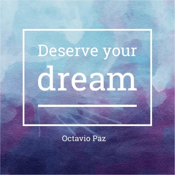 You Deserve Your Dream