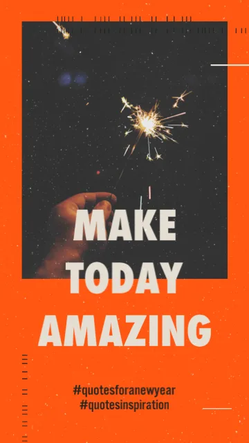 Make Today Truly Amazing