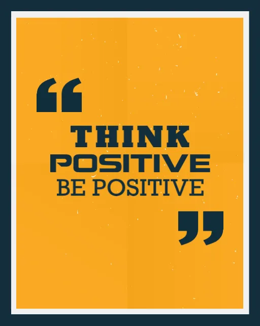 Positive Thinking Motivational Quote Poster