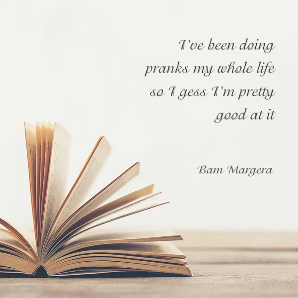 Humorous Quote About Life Pranks