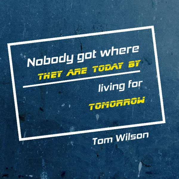 Inspirational Quote About Living Today
